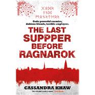 The Last Supper Before Ragnarok 9781781086452