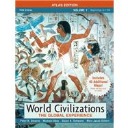 World Civilizations: The Global Experience, Volume Itlas Edition Value Pack (includes Documents in World History, Volume 1 & Longman Atlas of World History by maps.com) 9780205666454