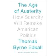 The Age of Austerity 9780307946454