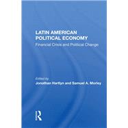 Latin American Political Economy 9780367006457