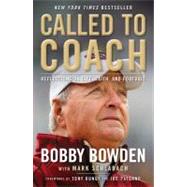 Called to Coach : Reflections on Life, Faith, and Football 9781439196458