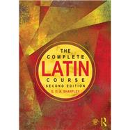 The Complete Latin Course 9780415596459