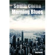 South China Morning Blues 9789881376459