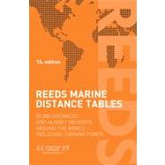 Reeds Marine Distance Tables 59,000 distances and 500 ports around the world 9781408146460