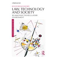 Law, Technology and Society 9780815356462