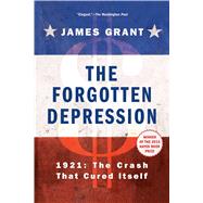 The Forgotten Depression 9781451686463