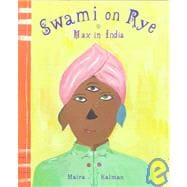 Swami on Rye Max in India