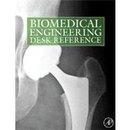 Biomedical Engineering Desk Reference