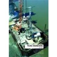 Piling Engineering, Third Edition