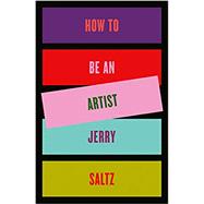 How to Be an Artist 9780593086469