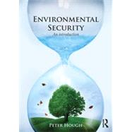Environmental Security: An Introduction 9780415516471