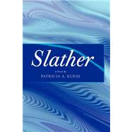 Slather