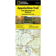Appalachian Trail, East Mountain to Hanover- Vermont 9781597756471