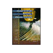 Machine Tool Practices