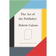 The Art of the Publisher 9780374536473