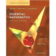 Essential Mathematics with Applications: Student Support Edition