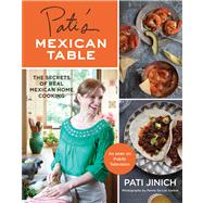Pati's Mexican Table 9780547636474