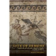 City of Demons 9780520276475