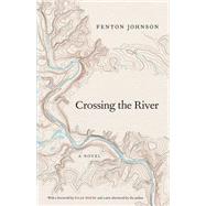 Crossing the River 9780813166476