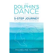 The Dolphin's Dance 9781504326476