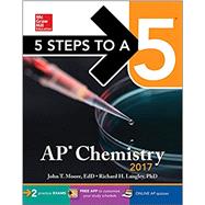 5 Steps to a 5: AP Chemistry 2017 9781259586477
