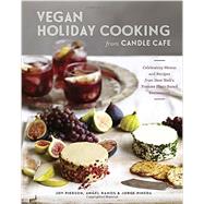 Vegan Holiday Cooking from Candle Cafe 9781607746478