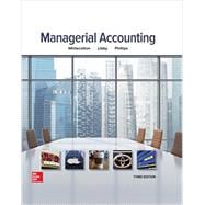 Managerial Accounting 9780077826482