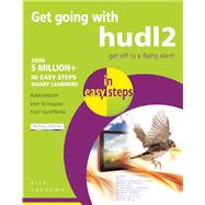 Get Going with hudl2 in Easy Steps 9781840786484