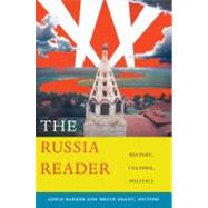 The Russia Reader 9780822346487