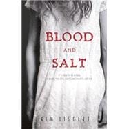 Blood and Salt 9780399166488