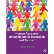 Human Resource Management for the Hospitality and Tourism Industries 9780080966489