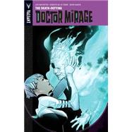 The Death-Defying Doctor Mirage 9781939346490