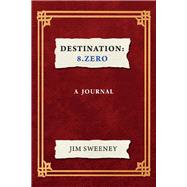DESTINATION: 8.ZERO
