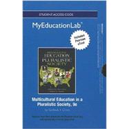 NEW MyEducationLab with Pearson eText -- Standalone Access Card -- for Multicultural Education in a Pluralistic Society 9780132916493