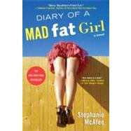 Diary of a Mad Fat Girl 9780451236494