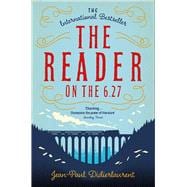 The Reader on the 6.27 9781447276494