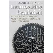 Interrogating Secularism