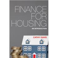 Finance for Housing: An Introduction 9781447306498