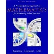 A Problem Solving Approach to Mathematics for Elementary School Teachers