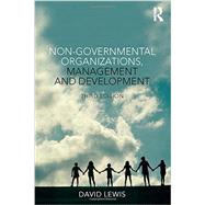Non-Governmental Organizations, Management and Development 9780415816502