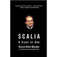 Scalia A Court of One 9780743296502