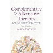 Complementary and Alternative Therapies for Nursing Practice 9780133346503
