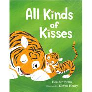 All Kinds of Kisses 9781250066503