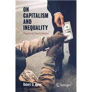 On Capitalism and Inequality 9783030396503