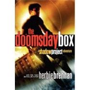 The Doomsday Box: A Shadow Project Adventure 9780061756504