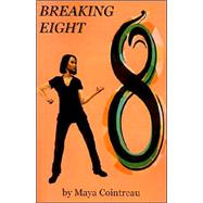 Breaking Eight
