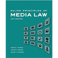 Major Principles of Media Law, 2017 9781305646506