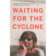Waiting for the Cyclone Stories 9781927366509