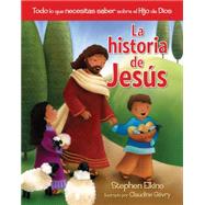 La historia de Jesús / The Jesus Book 9780825456510