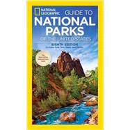 National Geographic Guide to the National Parks of the United States 9781426216510